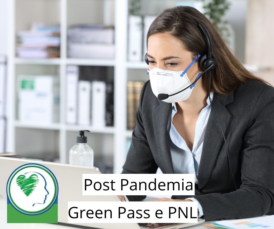Post Pandemia Green Pass PNL